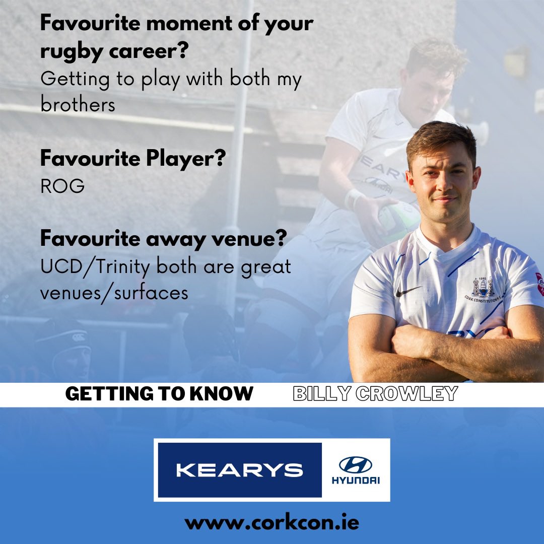 CorkConRugbyFC's tweet image. 𝗚𝗘𝗧𝗧𝗜𝗡𝗚 𝗧𝗢 𝗞𝗡𝗢𝗪 𝗕𝗜𝗟𝗟𝗬 𝗖𝗥𝗢𝗪𝗟𝗘𝗬 👋🏻
This week’s #GettingToKnow is Billy Crowley! See below👇🏻 to learn more about the Cork Constitution player. 
#GettingToKnow #CorkCon #CorkConFC #EnergiaAIL #Energia #PositiveEnergy #ClubRugby #KearysHyundai #Rugby
