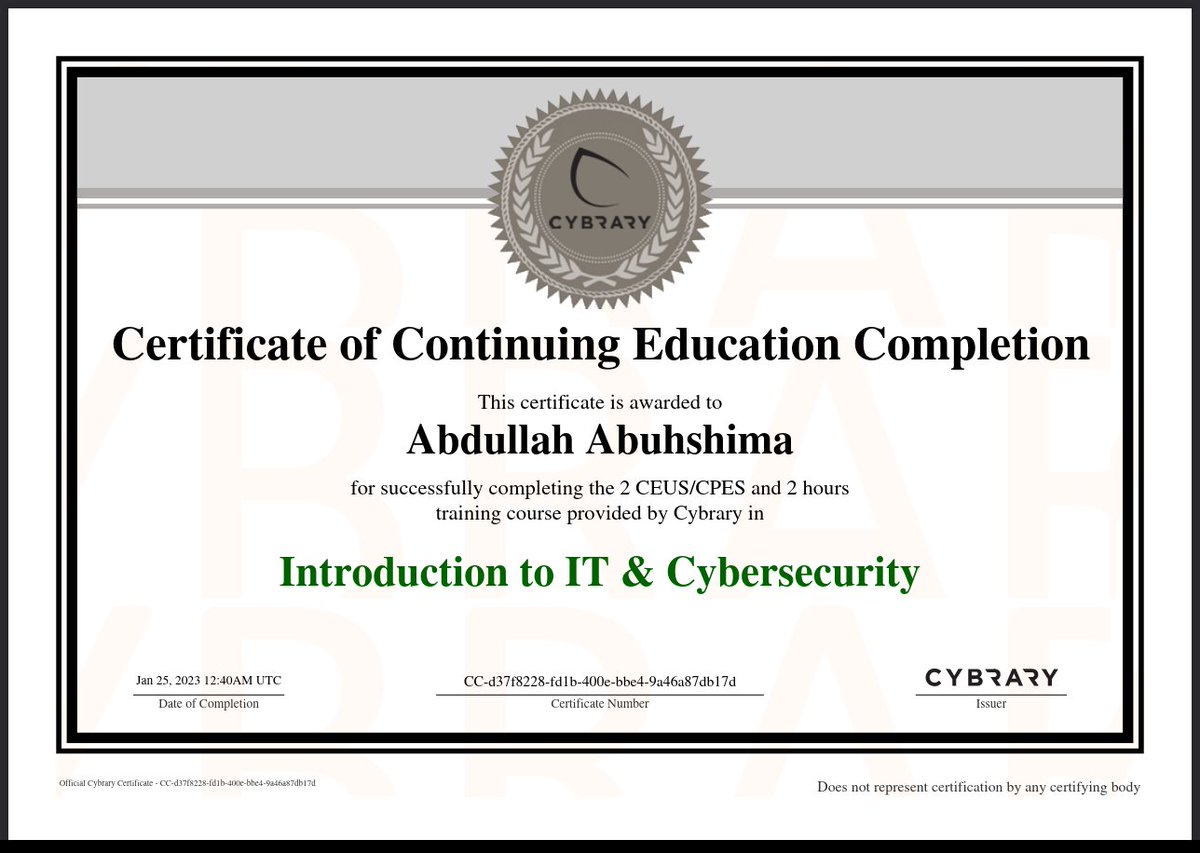 DarkarmyMRRobo1's tweet image. Check out my certificate of completion for Introduction to IT &amp;amp; Cybersecurity from Cybrary.
Sign up for FREE and access this and tons of other cybersecurity and I.T. career resources! app.cybrary.it/courses/api/ce…
