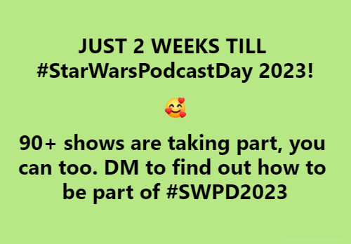 StarWarsPodDay's tweet photo. Let's take it to 100! Let me know if you want to join in on #StarWarsPodcastDay #SWPD2023

Daniel (@StarWarsPodDay)🙂👍🏾 https://t.co/wllwXwJyqs