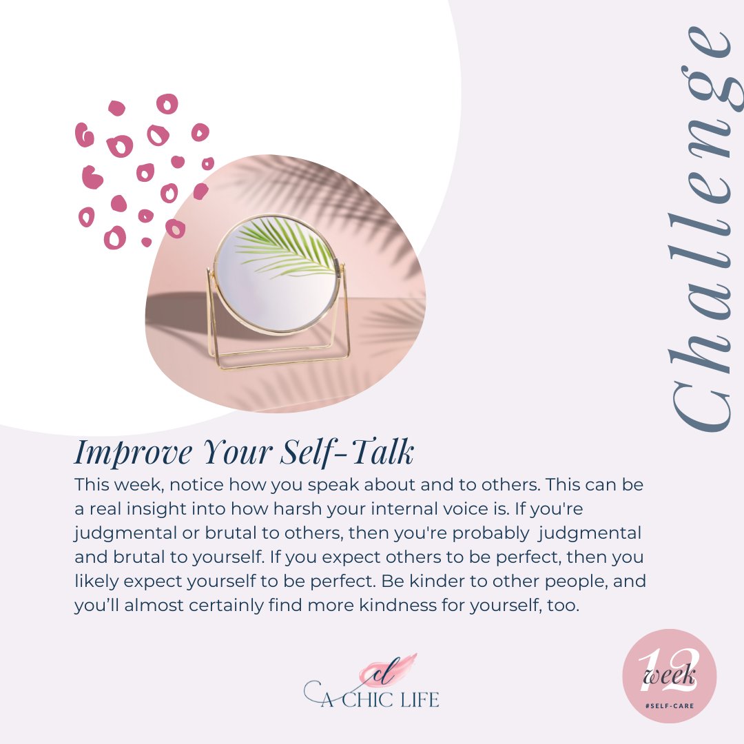 MicheleConnolly's tweet photo. Will you take the CHALLENGE to improve your self-talk?

From A CHIC YEAR https://t.co/92mpOYI9j7

#achiclife #achicyear #style #simplicity #selfcare #selftalk #selfcompassion #selfacceptance #bekindtoyourself https://t.co/rMqphTtRhn