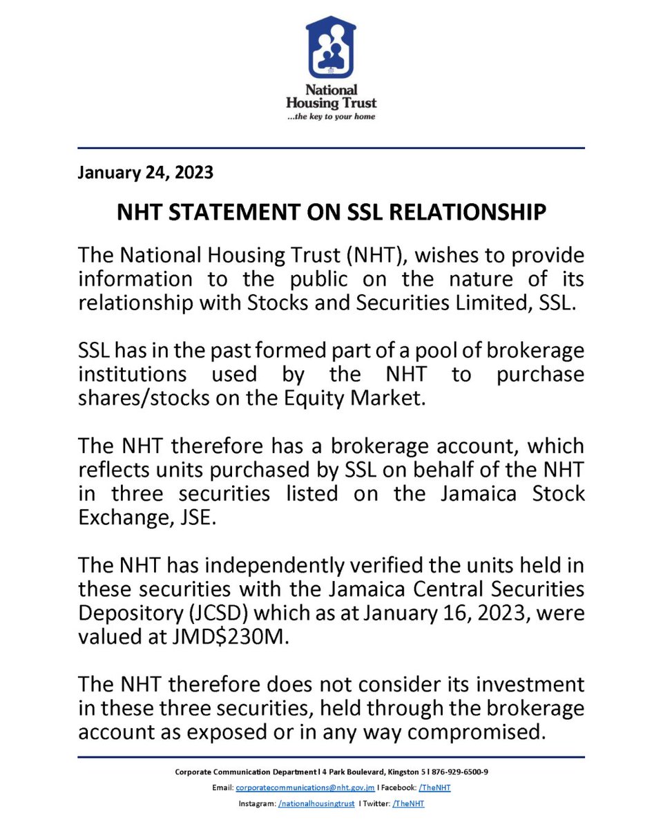 In order to educate the public about the nature of its connection with Stocks and Securities Limited, SSL, the National Housing Trust is releasing the following information.