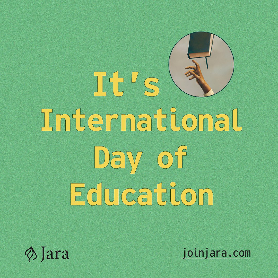 Say it with us: "Education is a human right, a public good and a public responsibility."

Today, 244 million children and youth are out of school, and 771 million adults are illiterate. This is why here at Jara, our mission is to make quality education accessible to everyone!
