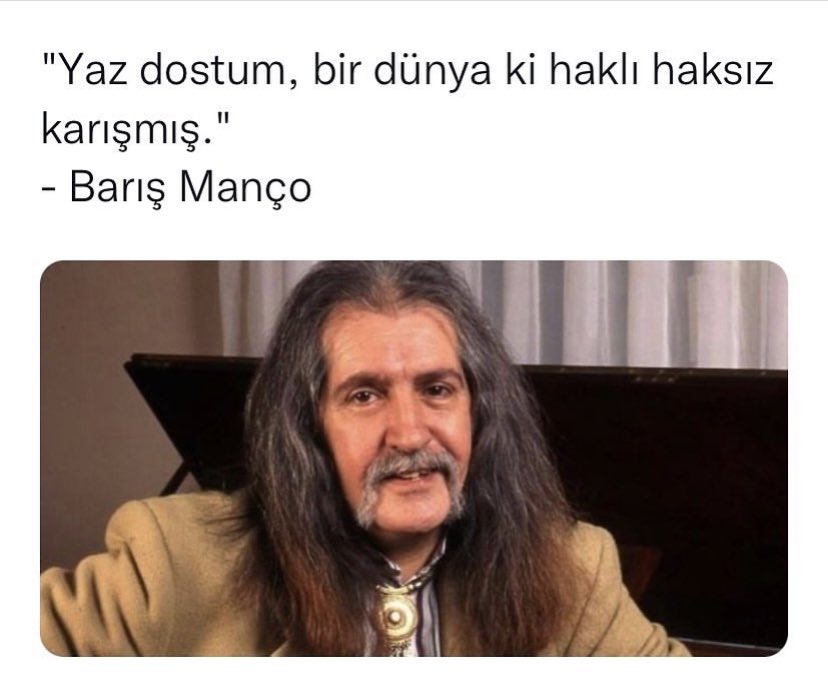 Yaz dostum…
