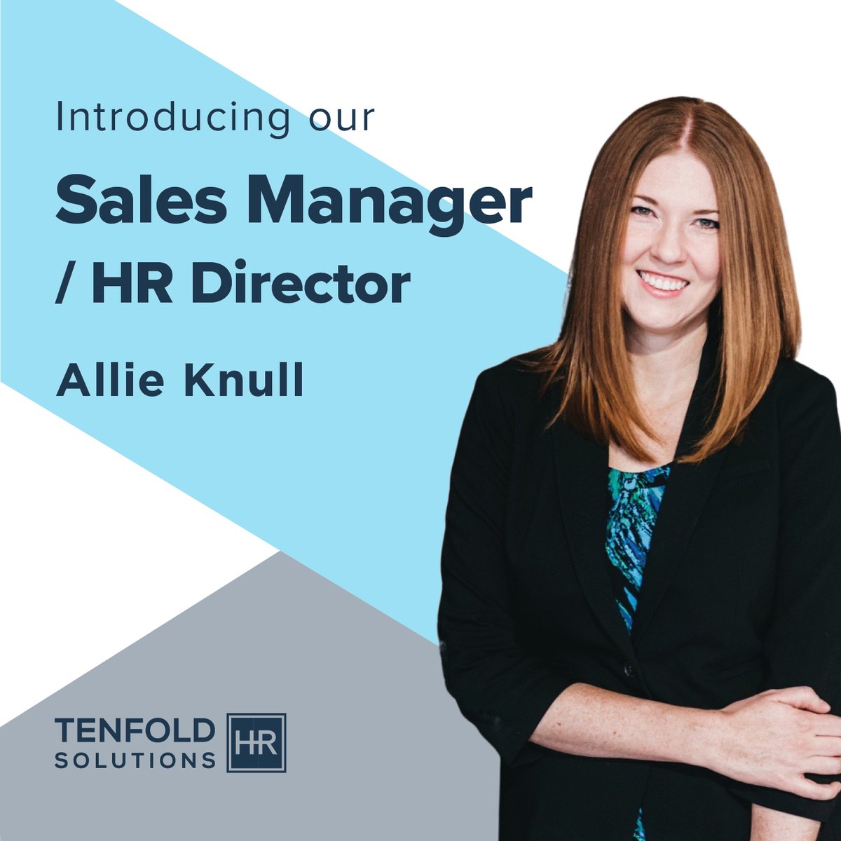 TenfoldHR's tweet photo. Say hello to our new Sales Manager, Allie! With her business savvy and HR expertise, Allie can set you up with the right HR products to build and grow high-performing teams. Call Allie today about how our outsourced HR model can help increase your business Tenfold. https://t.co/kmZGIKu9d0