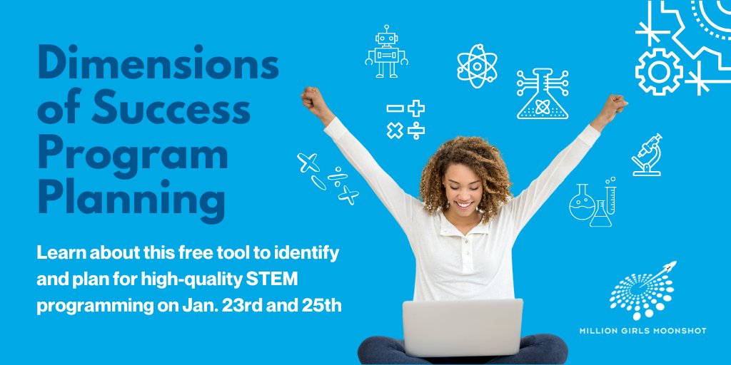 girlsmoonshot's tweet photo. Tomorrow! Quality #STEMWebinar: Dimensions of Success Program Planning Tool Learn more here: https://t.co/VCpnAb9tqY https://t.co/HZAOqkBh7m