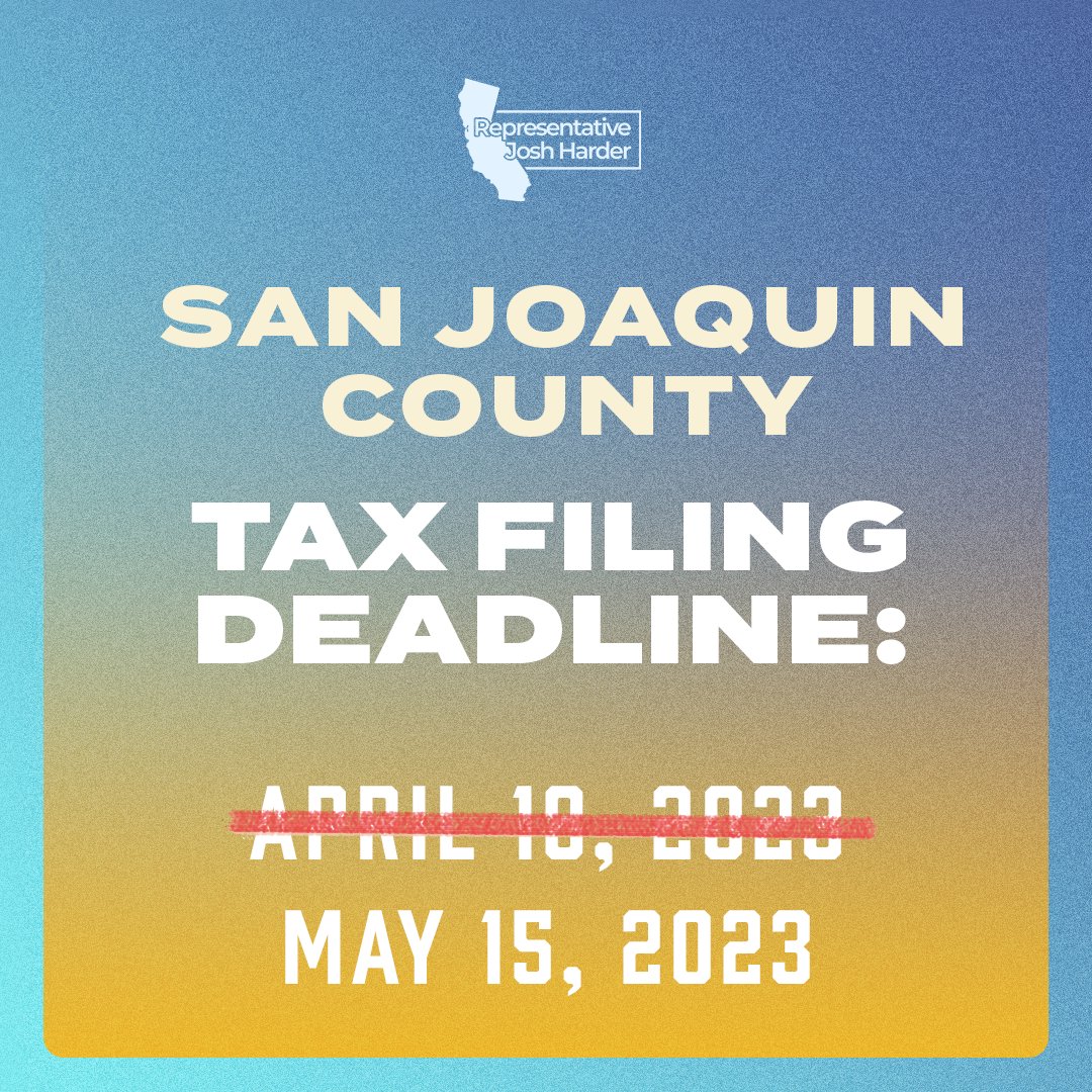 Rep. Josh Harder on Twitter "🧾 TAX DEADLINE Update 🧾 Due to the flood