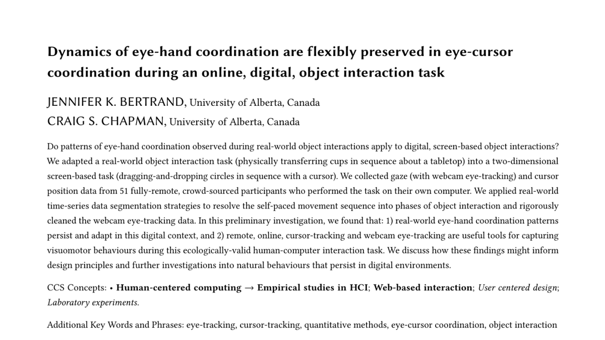 jkbertrand's tweet photo. thrilled that our paper has been accepted (cond.) to @acm_chi #chi2023 ! thank you @movinisthinking for fully supporting this pandemic pivot from the lab to remote🖱️cursor-tracking +👀webcam eye-tracking. v excited to share more + connect w/ folks as CHI'23 approaches!🤓 https://t.co/UmBk7RCL7G