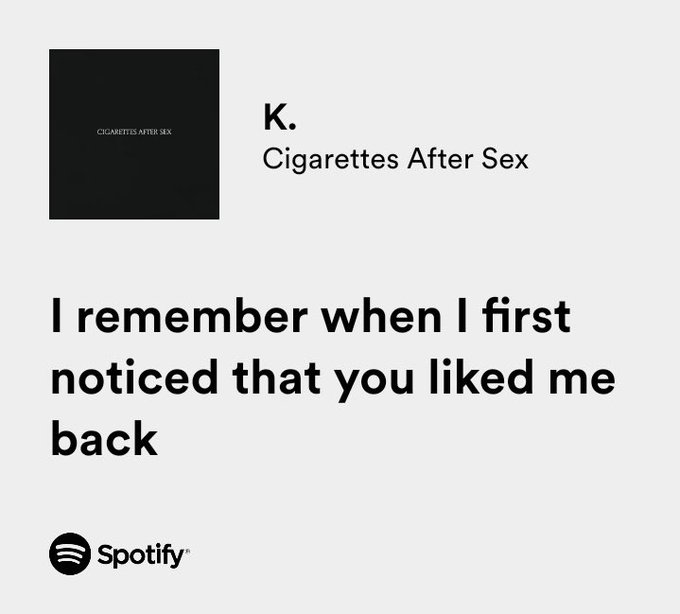 cigarettes after sex.