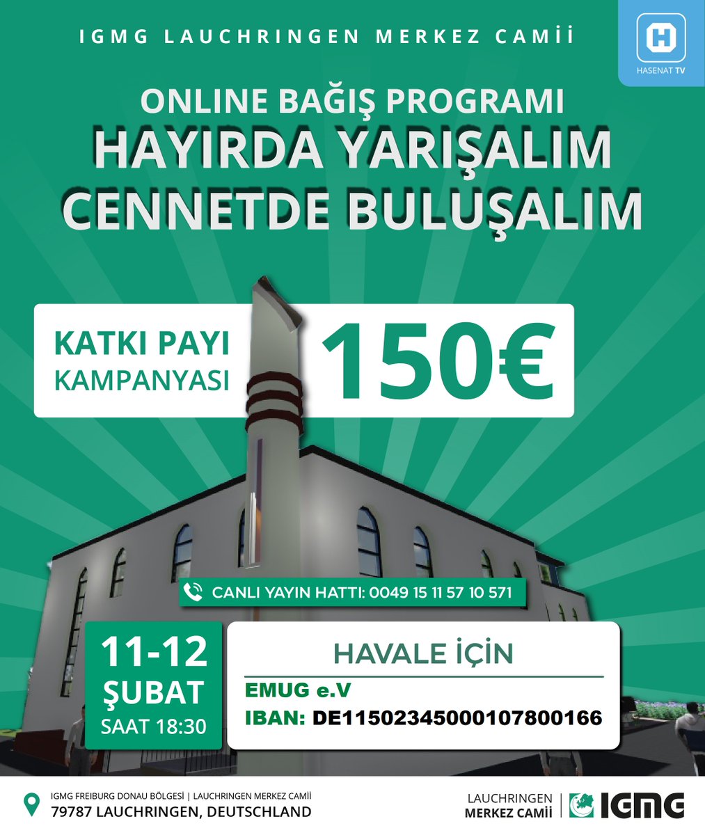 hasenattv's tweet photo. Islam toplumu Milli görüş teşkilati Lauchringen subesi 
Merkez Camii 
Detzelnerstrasse 6
79787 Lauchringen
Tel : +49 1511 5710571
EMUG e.V
IBAN: DE11502345000107800166
https://t.co/68MBZyyHMz...
Yayın tarih ve saati
11-12 Şubat 2023
Saat 18.00 ile 24.00 arası https://t.co/ecB8APEYZq