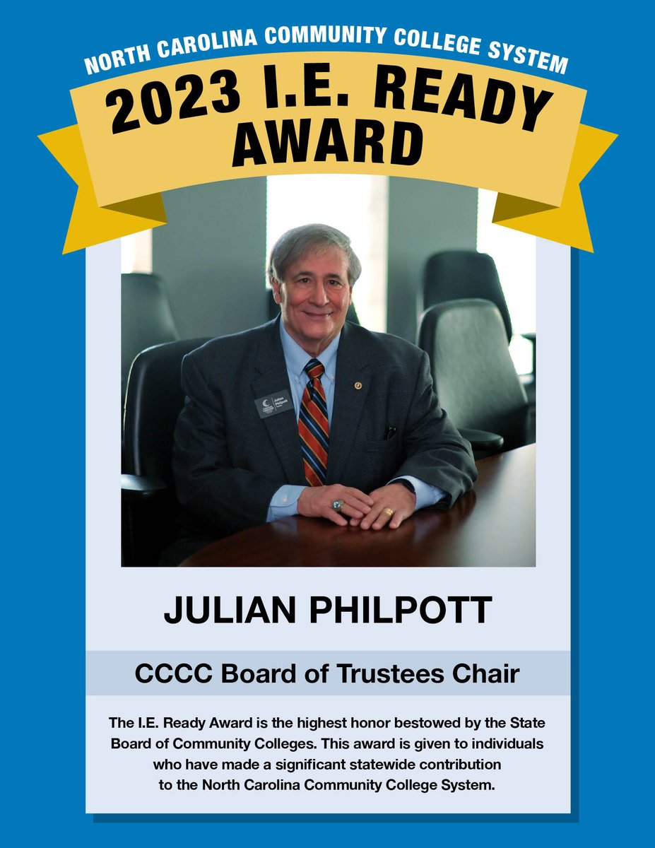 Congratulations to Julian Philpott, <a href="/iamcccc/">CCCC</a> Board of Trustees Chair, who is recipient of the <a href="/NCCommColleges/">North Carolina Community Colleges</a> 2023 I.E. Ready Award. The award is the highest honor bestowed by the State Board of Community Colleges.
#CCCCSTRONG