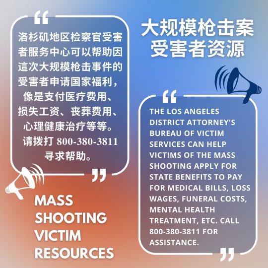 AsmMikeFong's tweet photo. Family members of those killed and injured in the #montereypark shooting, along with those who witnessed the mass shooting, may qualify for compensation through @HelpingVictims

Call @LADAOffice at 1-800-380-3811 for assistance in multiple languages, including Chinese. https://t.co/PdmCpGyB4h