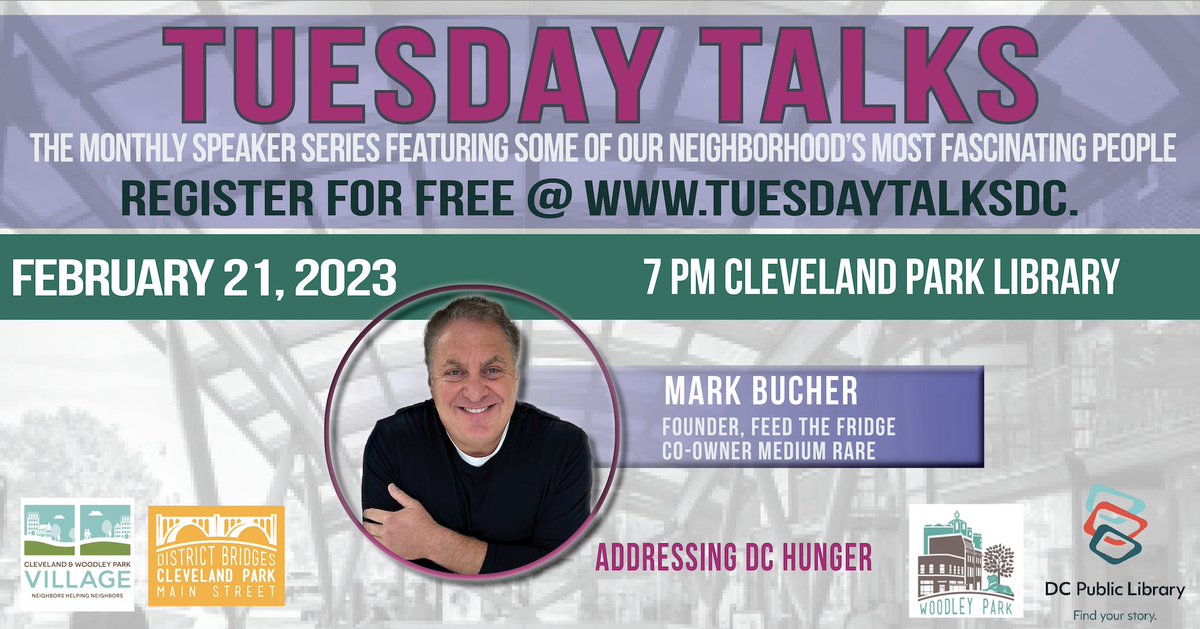Pencil in #TuesdayTalks on your calendar for February! ✏️ 🗓 Coming up in the series is Mark Bucher, Founder of @FeedFridge & Co-owner of @MediumRareDC discussing 'Addressing Hunger in DC'. At the #ClevelandPark Library, on 1/22 at 7pm, #free with #RSVP: bit.ly/3WEYNhQ