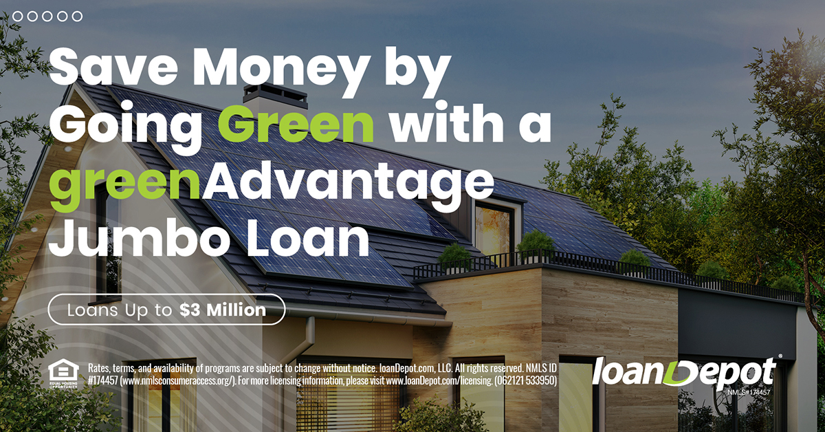 Go green and save money with greenAdvantage, our newest proprietary jumbo loan. #greenAdvantage #Go Green #loanDepot loandepot.com/stewartbrown?u…