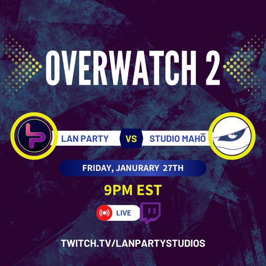 DannyMacV_'s tweet photo. It’s @StudioMaho vs @_Lanparty_ this Friday at 9pm EST. You don’t wanna miss this. #lanpartystudios #studiomahogaming https://t.co/1fDbyf0GEX