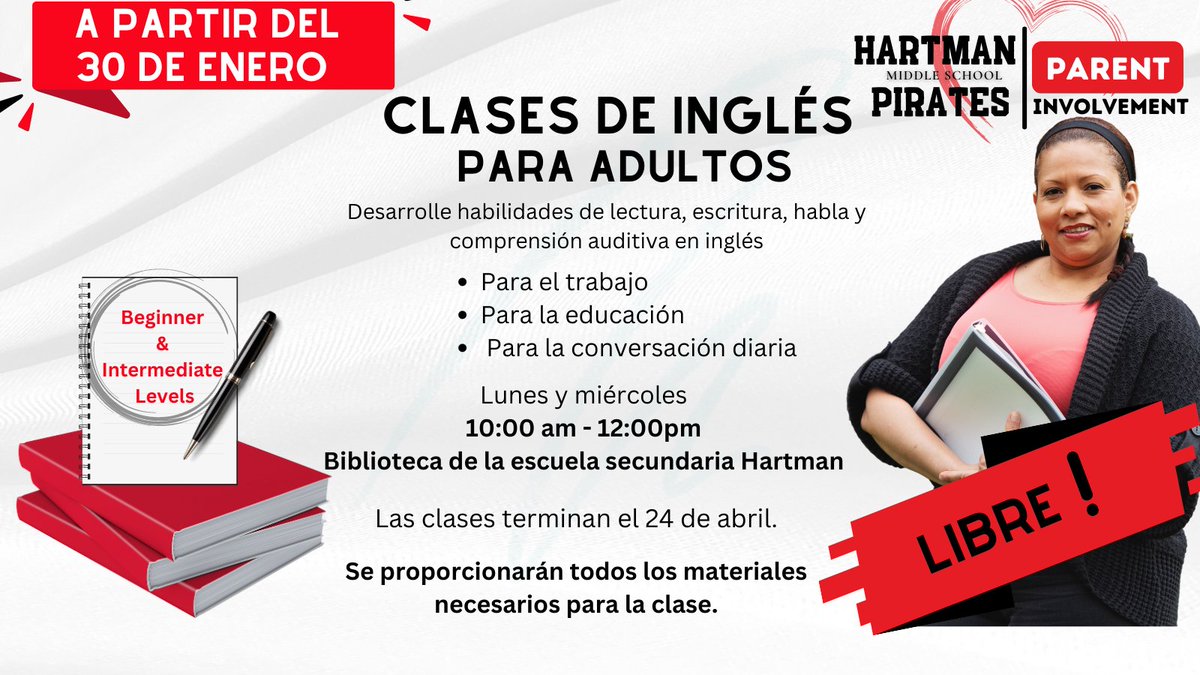 Adult English classes at Hartman Middle School starting January 30th in the library. Classes begin at 10:00 am - 12:00 pm. Classes are free! See you Monday🙂