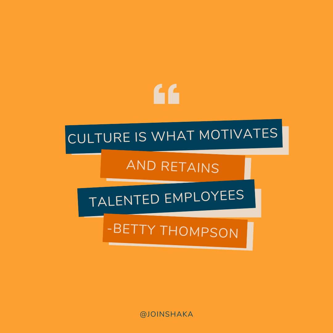 JoinShaka's tweet photo. "Culture is what motivates and retains talented employees." - Betty Thompson 

#employeeengagement #companyculture https://t.co/SJZlW1s7Xv