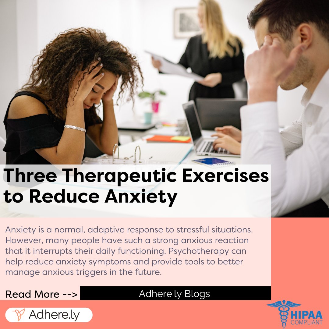 Check out our blog | 'Three Therapeutic Exercises to Reduce Anxiety'

Tag a fellow therapist so they can learn about @adherely!

#therapists #counselors #anxietyreducer #anxietyrelief #techsolutions #therapytools #counselingtools #psychologytools #newblogpost #digitaltherapy