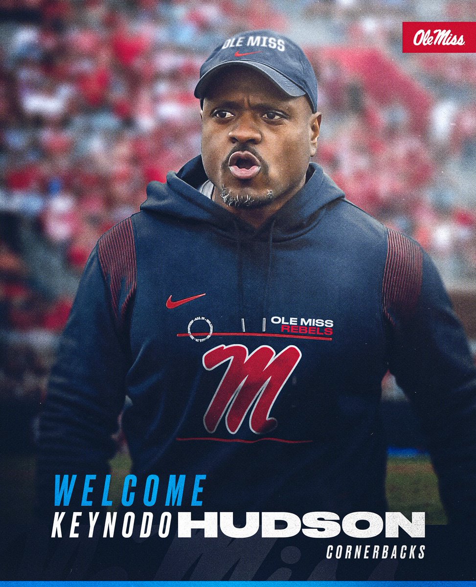 Welcome to the 'Sip 🦈

Ole Miss officially hires Keynodo Hudson as Cornerbacks Coach

📰 rebs.us/3Hur7iH

#ComeToTheSip | #HottyToddy