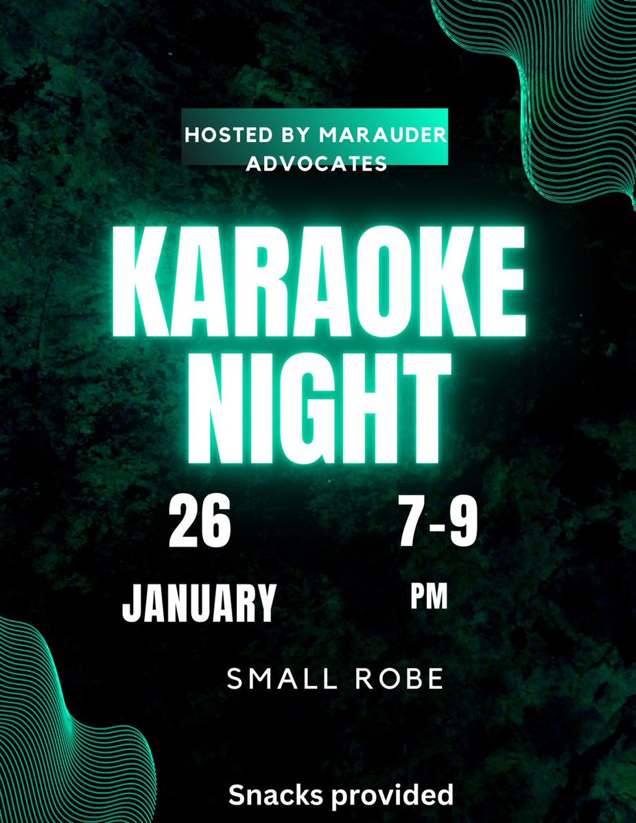 CsuYear's tweet photo. Join Marauder Advocates this Thursday in small Robe for Karaoke night 🎤🎶! https://t.co/avjPodrtJL