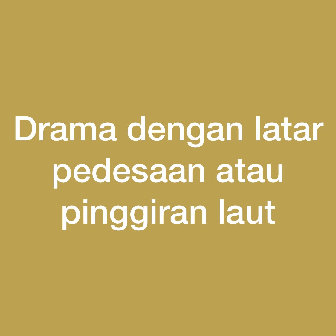 kdrama_menfess's tweet photo. •kdm• minta saran drama yang latarnya pedesaan/pinggir laut dong 🙏 https://t.co/Ezq2itJcdm
