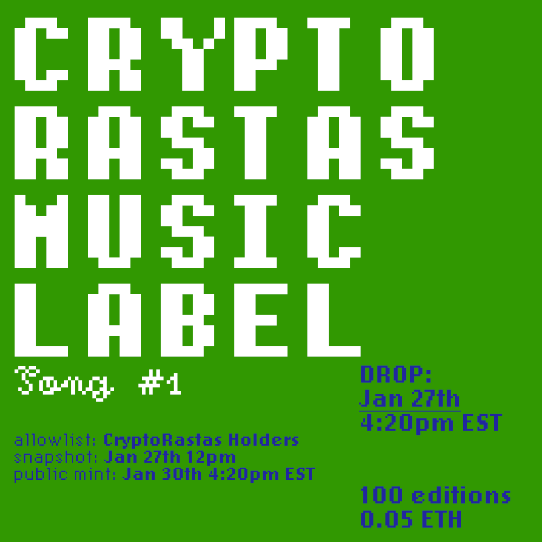 this Friday 4:20pm is the DROP of the first CryptoRastas MUSIC NFT... opening a new chapter on the CR legacy!
Are u ready?