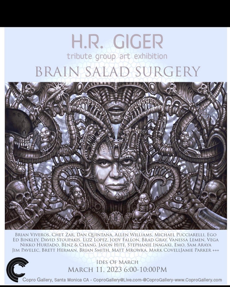 March 11th featuring some of the greatest artists in the world paying tribute to the late legend HR GIGER