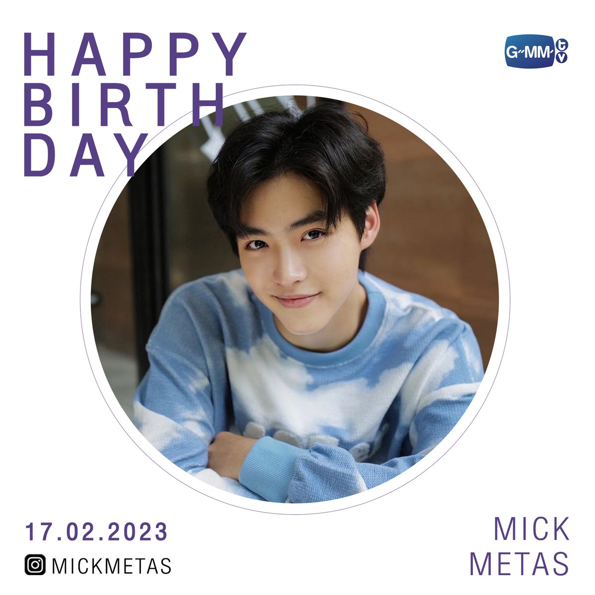 GMMTV's tweet photo. "Happy Birthday to Mick"🎂🥳
ขอให้เป็นวันที่ดีมีแต่รอยยิ้ม มีความสุขมากๆนะคะ
@mickmetas

#GMMTV https://t.co/VqrwBf0GnR