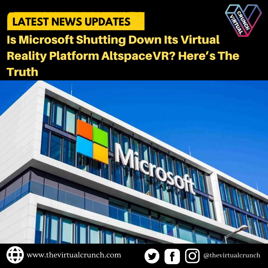 𝐈𝐬 𝐌𝐢𝐜𝐫𝐨𝐬𝐨𝐟𝐭 𝐒𝐡𝐮𝐭𝐭𝐢𝐧𝐠 𝐃𝐨𝐰𝐧 𝐈𝐭𝐬 𝐕𝐢𝐫𝐭𝐮𝐚𝐥 𝐑𝐞𝐚𝐥𝐢𝐭𝐲 𝐏𝐥𝐚𝐭𝐟𝐨𝐫𝐦 𝐀𝐥𝐭𝐬𝐩𝐚𝐜𝐞𝐕𝐑? 𝐇𝐞𝐫𝐞’𝐬 𝐓𝐡𝐞 𝐓𝐫𝐮𝐭𝐡

Read more: bit.ly/3Y06HDP
Source: bit.ly/3Hw4niv

Follow @thevirtualcrunch now for more news and updates.