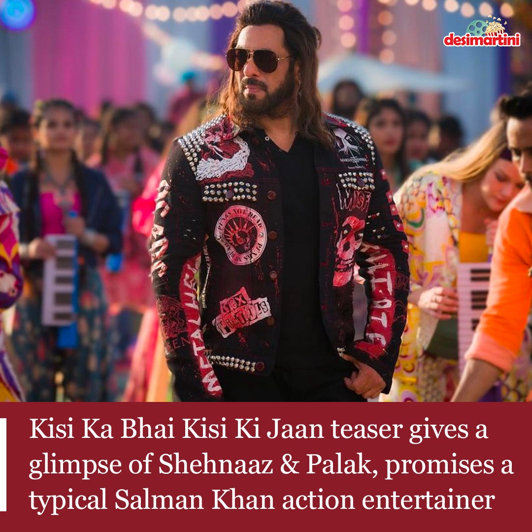 DMmovies's tweet photo. By the looks of the teaser, #SalmanKhan’s action comedy #KisiKaBhaiKisiKiJaan promises to be a blockbuster hit.

https://t.co/Rj7ZM6Q7Xd

#ShehnaazGill #PalakTiwari #SiddharthNigam #PoojaHegde https://t.co/d2yOiRicPj