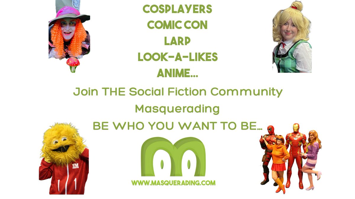 Join THE Social Fiction Community 

Masquerading.com

Be Who You Want To Be...

#Masquerading #MasqueradingAs #SocialFiction #Cosplay #Anime #Cosplayers #Lookalikes #Costume #Character #Events #InCostume #InCharacter