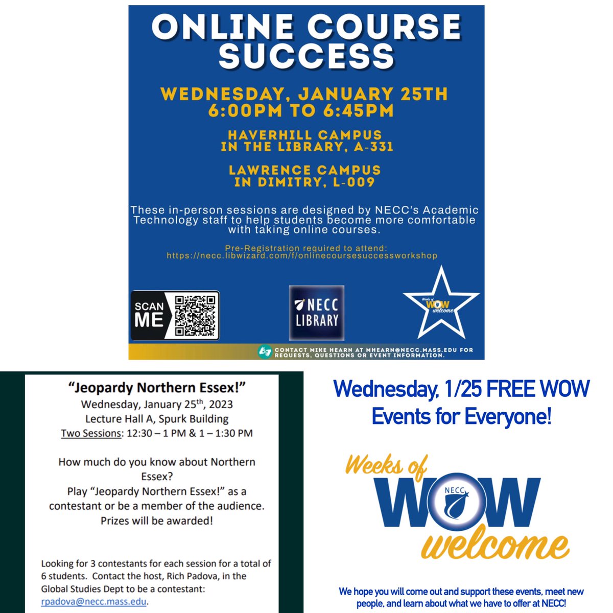 So many ways to have fun, meet new friends, learn about our college services for you, and enjoy free things at Wednesday’s FREE WOW events! Hope to see lots of students at our events. #NECCWOW