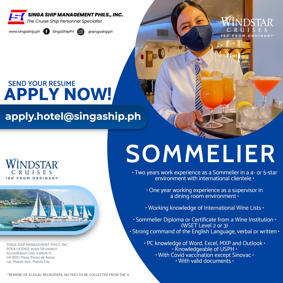 SingaShipPH's tweet photo. Send your Resume, documents and copy of your COVID-19 vaccination card to
apply.hotel@singaship.ph
‘BEWARE OF ILLEGAL RECRUITERS; NO FEES TO BE COLLECTED FROM THE APPLICANTS”
#cruiseship #Seafarer #opportunities #job #jobsearch #hiringnow #hote #sommelier #expert #WindstarCruises https://t.co/VvrLzabq0D