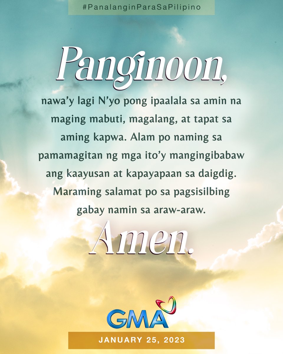 gmanetwork's tweet photo. Mga Kapuso, sabay-sabay po tayong manalangin. #PanalanginParaSaPilipino #BuongPusoParaSaPilipino https://t.co/YRWCMxFne8