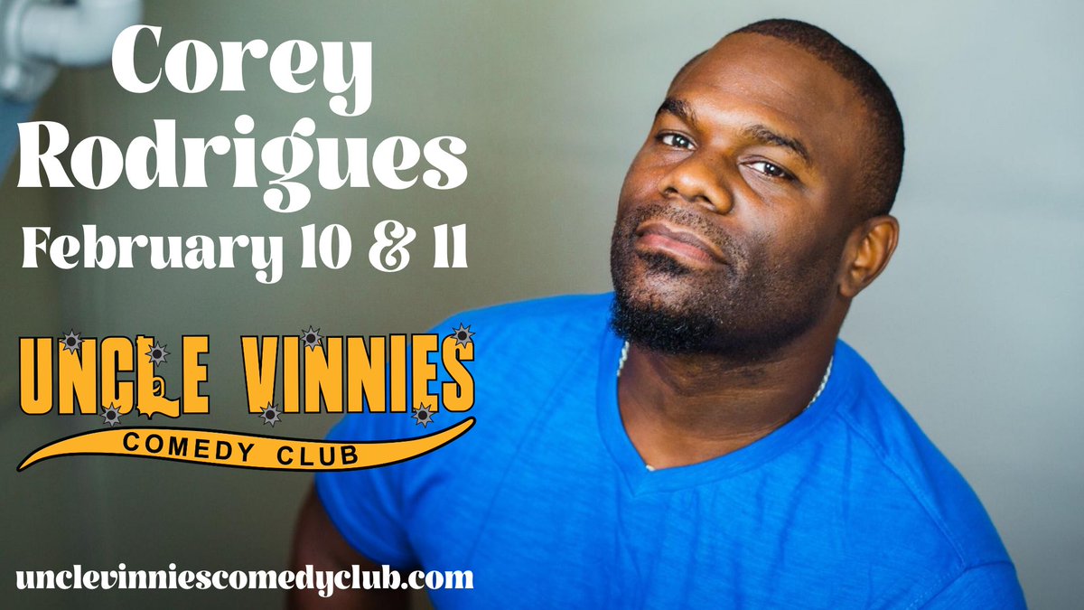 Uncle Vinnie’s Comedy Club (@unclevinniescc) on Twitter photo Coming soon <a href="/coreyrodrigues/">Corey Rodrigues</a> - get your tickets today at ci.ovationtix.com/35774/producti… and hang out with Corey on Friday, 2/10 and Saturday, 2/11 Coming soon <a href="/coreyrodrigues/">Corey Rodrigues</a> - get your tickets today at ci.ovationtix.com/35774/producti… and hang out with Corey on Friday, 2/10 and Saturday, 2/11