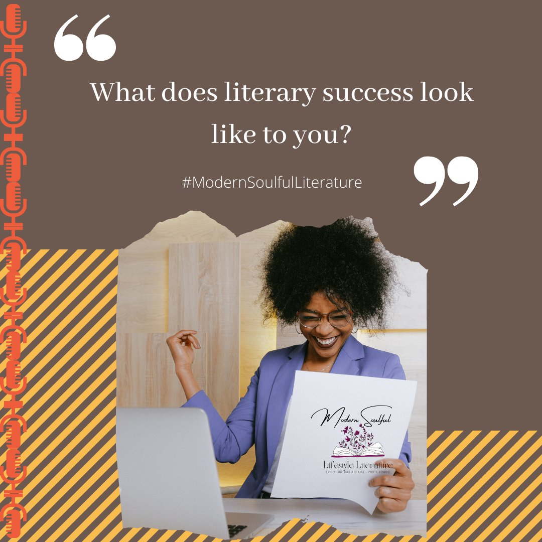 SoulLiterature's tweet photo. Good morning #WritingCommunity 
" What does literary success look like to you? " 
#FreewriteFriday
 #modernsoulfulliterature #modernsoulfulbooks #goddessdortheabooks #authors #author #writers #books #writer #writing #writingcommunity #writerscommunity #authorlife #writerslife... https://t.co/PovdGRil9u