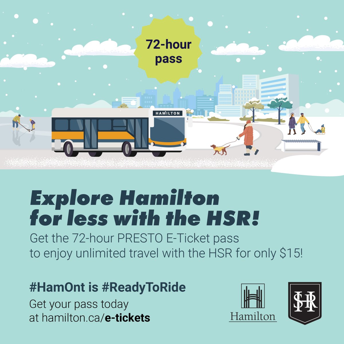 hsr's tweet photo. Attending @HamONWinterfest next week? Take HSR transit and get unlimited travel for 72 hours for just $15! Purchase the 72-hour E-Ticket pass on the PRESTO E-Tickets app today! https://t.co/CIGDjR2YAV #HamOnt #exploreHamOnt #ReadyToRide #HamiltonWinterfest https://t.co/7UjA53VDZK