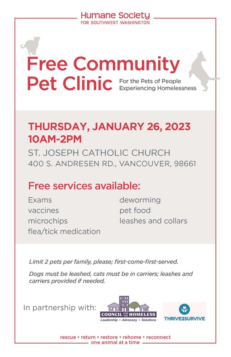Humane Society for Southwest Washington: Free Community #PetClinic - For the pets of people experiencing #homelessness.
Thurs Jan 26, 10am-2pm
St. Joseph's Catholic Church
400 S. Andresen Rd., Vancouver, 98661
W/ #CouncilForTheHomeless & #Thrive2Survive
#VanWa #FourthPlain