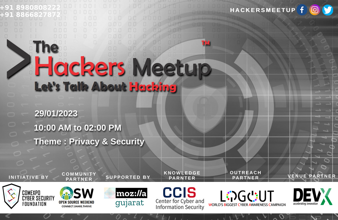 Hackers_Meetup's tweet photo. The Hackers Meetup Privacy &amp; Security special edition, 
Date: 29/01/2023
Time: 10.00 AM to 02.00 PM
Venue: DevX, Sarabhai Campus, subhanpura, Vadodara, Gujarat 390023
Register Now : https://t.co/hx0Bd3T5ED

#TheHackersMeetup #THMIndia #PrivacyMatters #Privacy #Security https://t.co/6auGlSsvsd