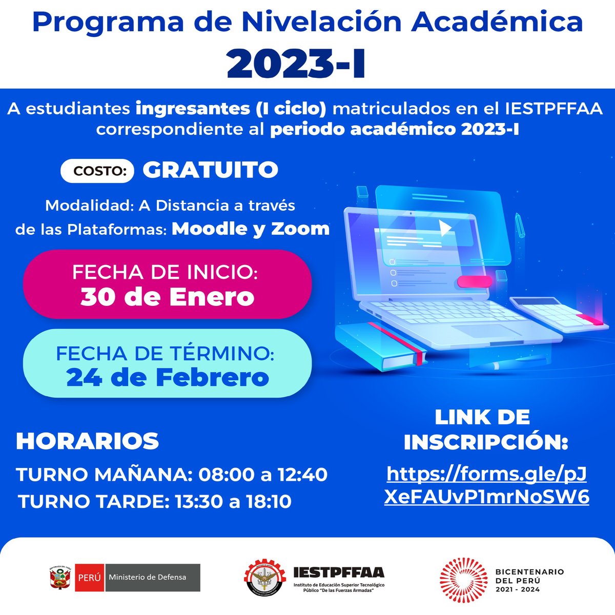 IESTPFFAA's tweet photo. 👏 🧑‍💻👩‍💻 PROGRAMA DE NIVELACIÓN ACADÉMICA 2023 - I 

😉👉👀 HORARIOS
TURNO MAÑANA: 08:00 A 12:40 horas
TURNO TARDE: 13:30 A 18:10 horas

LINK PARA LA INSCRIPCIÓN Y ACCESO A LAS SALAS ZOOM SEGÚN TURNO 👉
https://t.co/I3TUTqbWY0 https://t.co/0rPihZiL41
