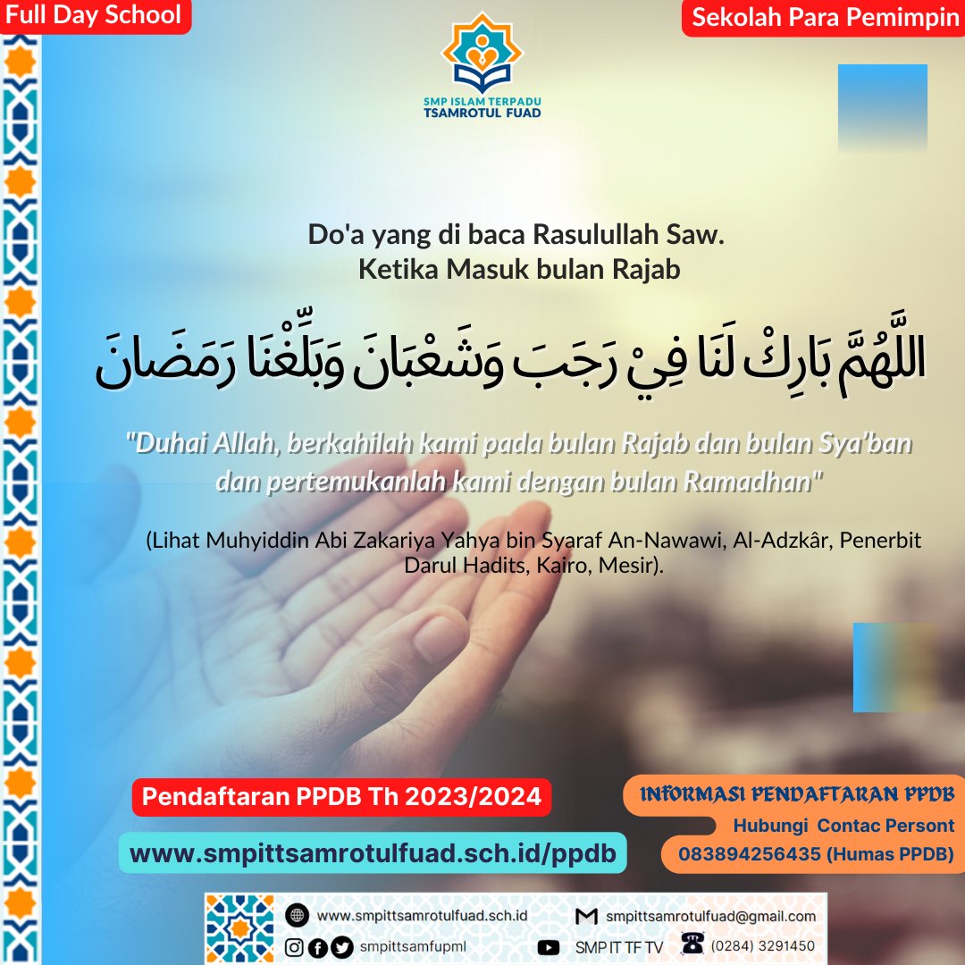 smpittsamfupml's tweet photo. Rajab adalah salah satu bulan haram yang terdapat dalam kalender Hijriah. Bulan haram adalah bulan yang dimuliakan. Ada empat bulan haram dalam Islam. Yakni Dzulqa'dah, Dzulhijjah, Muharram, dan Rajab. Bulan haram ini sangat istimewa dan penuh berkah.
#smpittsamrotulfuad https://t.co/MBsmSAOaz3