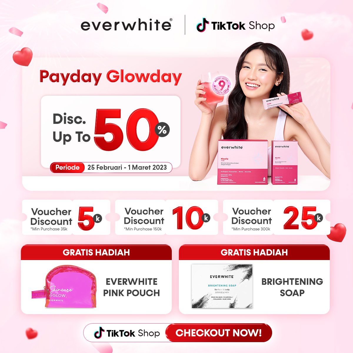 Everwhiteid's tweet photo. Happy payday happy glowday✨

Siapa yang udah gasabar abisin uang gajiannya? 😂🙋🏻‍♀️🙋🏻‍♀️
Nih ada info promo Everwhite special payday di Tiktokshop💸

Kamu bisa dapetin promo
🎊Diskon up to 50%
🎊Voucher discount hingga 25k
🎊GRATIS pink pouch Everwhite
🎊GRATIS Sabun Awan https://t.co/wFee7Ly3Ox