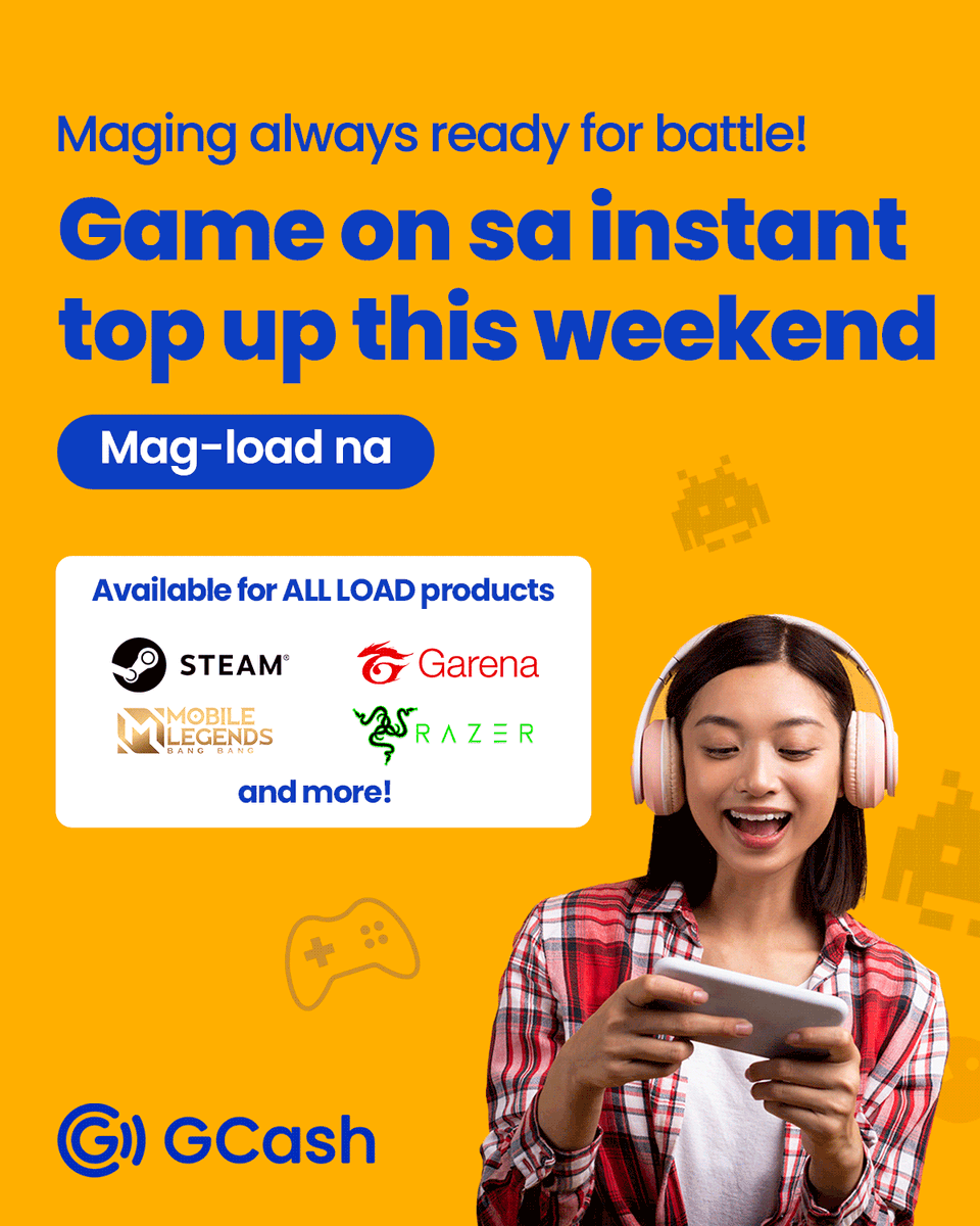 GCash on Twitter "Level up your game this Friday! Make sure to load up
