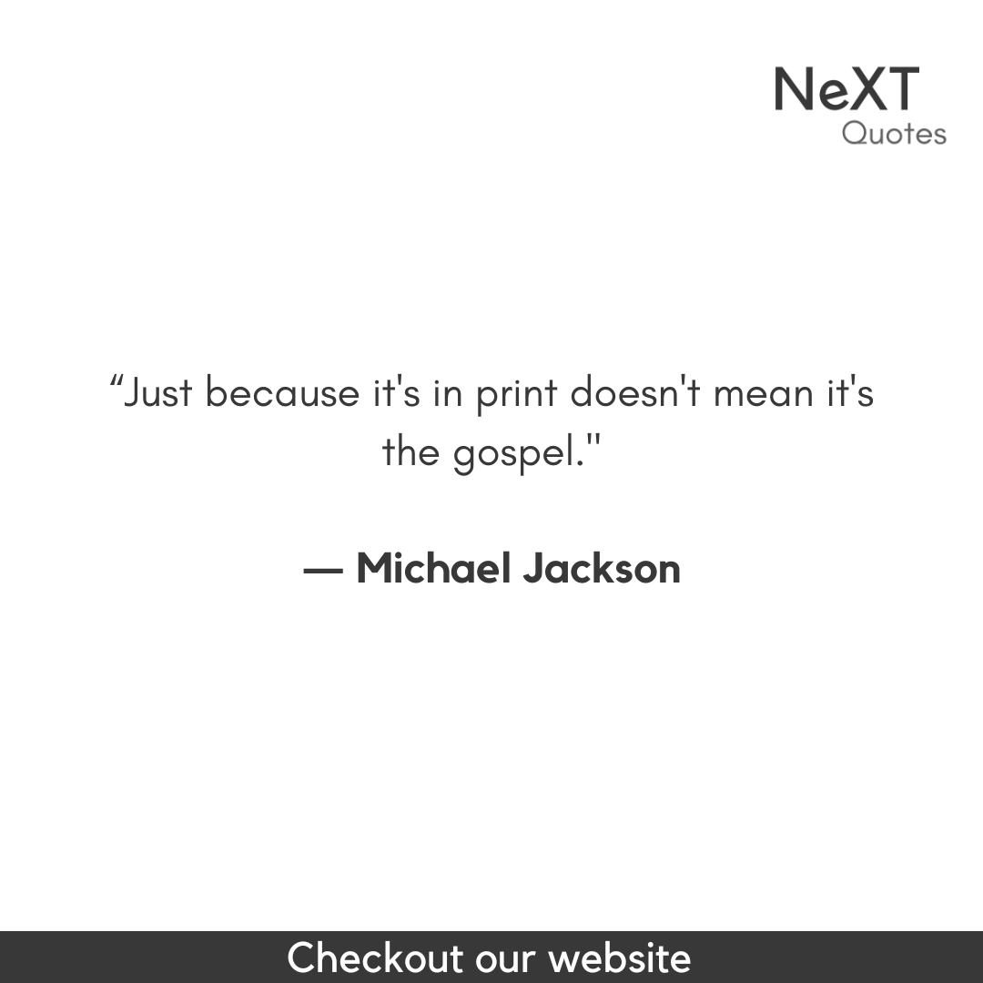 NeXTQuotesOne's tweet photo. Just because it's in print doesn't mean it's the gospel.
- Michael Jackson
#MichaelJacksonQuotes #Inspirational #Lyrics #Love #Life #Sucess #Artist #Music #HealTheWorld #Short #Song #InspirationalQuotes #Alone #InspiringQuotes #PositiveQuotes #HumanNature #AboutJesus #Child https://t.co/DTLLyjC1wV