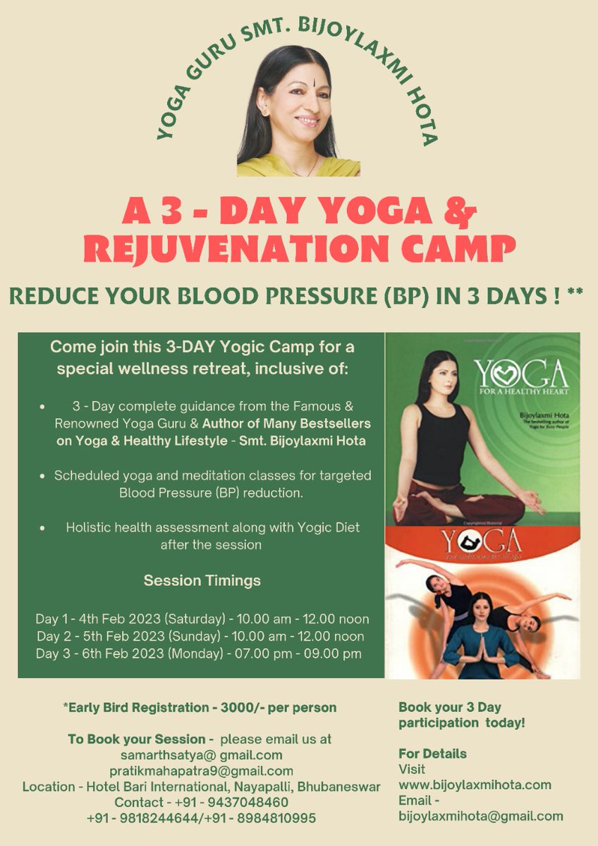 BijoyYoga's tweet photo. A3 - DAY YOGA &amp; REJUVENATION CAMP
REDUCE YOUR BLOOD PRESSURE IN 3 DAYS!
Come join this 3-DAY Yogic Camp for a special wellness retreat, inclusive.
To Book your Session - email us at
samarthsatya@gmail.com pratikmahapatra9@gmail.com
#HotelBariInternational, Nayapalli, Bhubaneswar https://t.co/MZwXIUWNTq