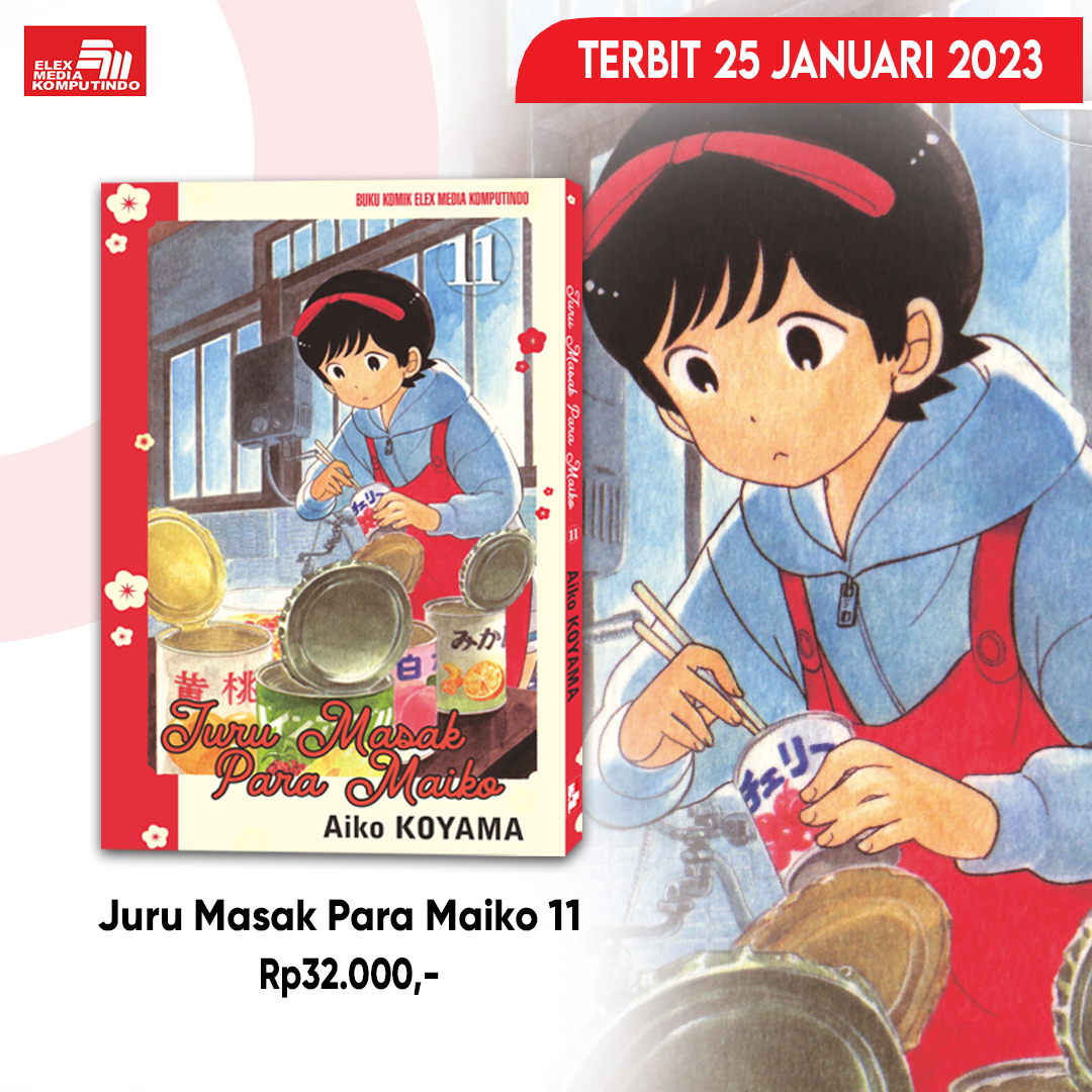 elexmedia's tweet photo. #BukuTerbit: Juru Masak Para Maiko 11

Di Aomori, Kenta, sahabat Kiyo yang seorang lagi mencurahkan segenap tenaga di baseball agar bisa lolos penyisihan dan bertanding di Koshien.

Info: https://t.co/GzUGixGFSA https://t.co/XzE4uRswHB