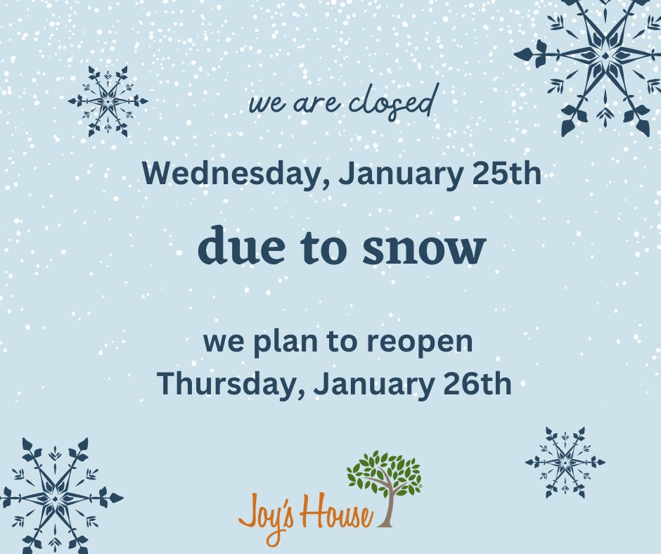 We will be closed today.  Everyone stay safe &amp; warm.