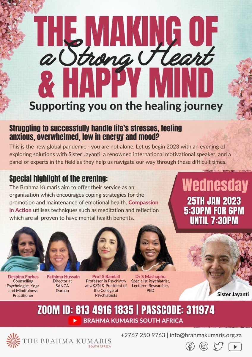 The Making of a Strong Heart and Happy Mind. 
25th January 2023 at 17:30 SAST. Join: Meeting ID 813 4916 1835
Passcode: 311974