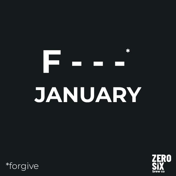 #comingsoon F...* January

*forgive

#realale #craftale #craftbeer #beer #beerbeerbeer #sale #forgivejanuary #januaryblues #januarysucks #brewery #newbrews #stout