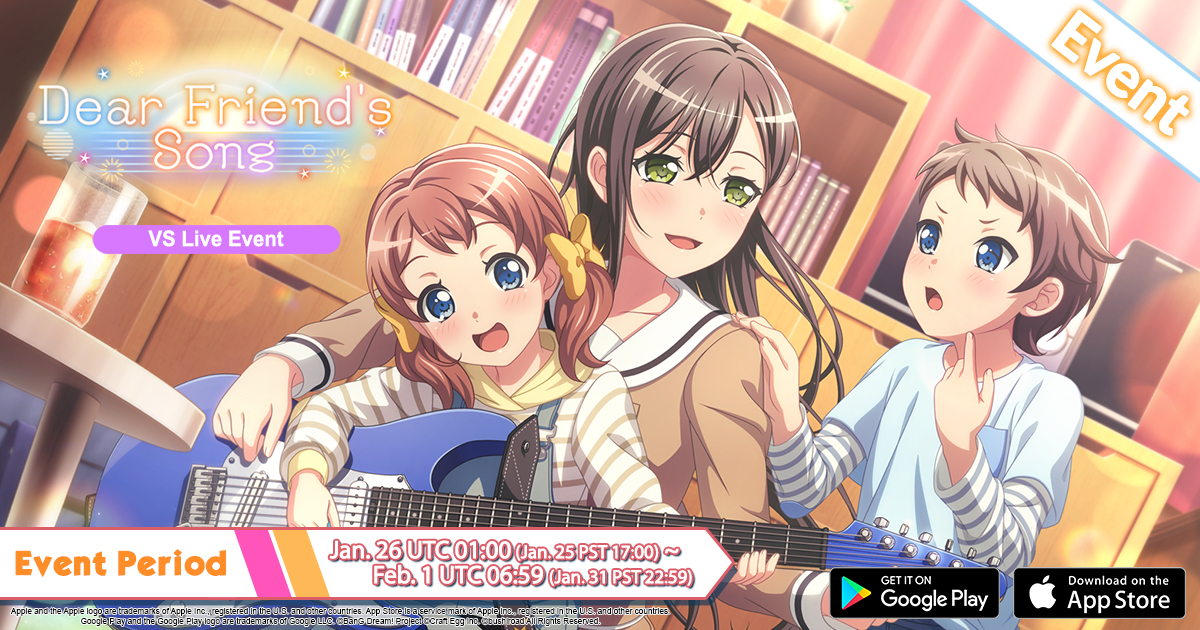 X \ BanG Dream! GBP على X: New Event Dear Friend's Song” will start  tomorrow! Event Period: Jan. 26 UTC 01:00 (Jan. 25 PST 17:00) ~ Feb. 1 UTC  06:59 (Jan. 31