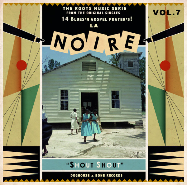 Various – La Noire Vol.7 'Shout Shout' 14 Blues’N Rhythm Rocker’s! #sunnyboy66 #rhythmandblues #rhythmandbluesmusic #bluesmusic #50smusic #50srock #60smusic #60srock #50srockandroll #60srockandroll #rockandrollmusic #rhythmandbluesbands #50sblues sunnyboy66.com/various-la-noi…